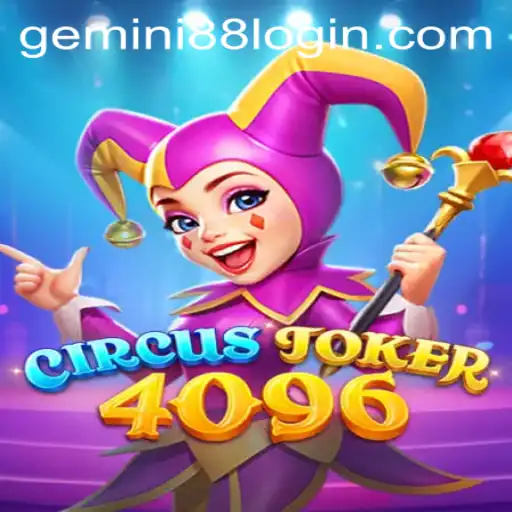Journey Through the Enchanting World of CircusJoker4096: Unveiling the Game with Gemini88